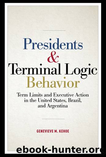 Presidents and Terminal Logic Behavior by Kehoe Genevieve M.;