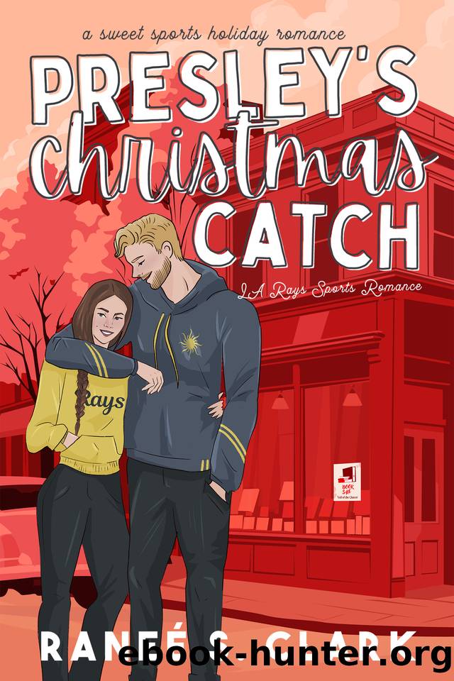 Presley's Christmas Catch: A Sweet Sports Holiday Romance (LA Rays Sports Romance Book 3) by Ranee S. Clark
