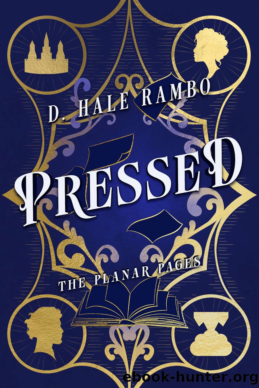 Pressed by D. Hale Rambo