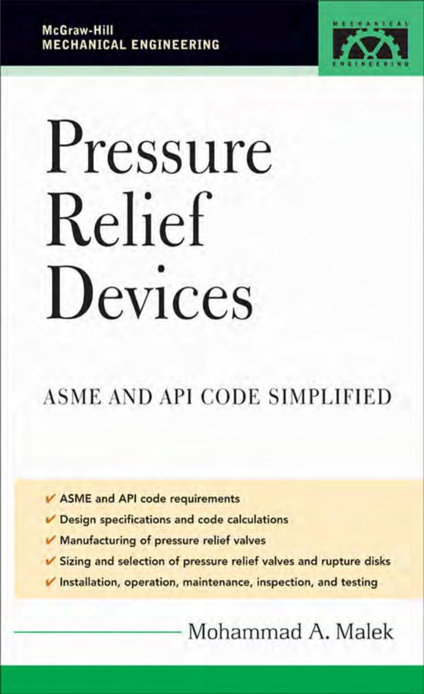 Pressure Relief Devices (McGraw-Hill Mechanical Engineering) by Mohammad A Malek