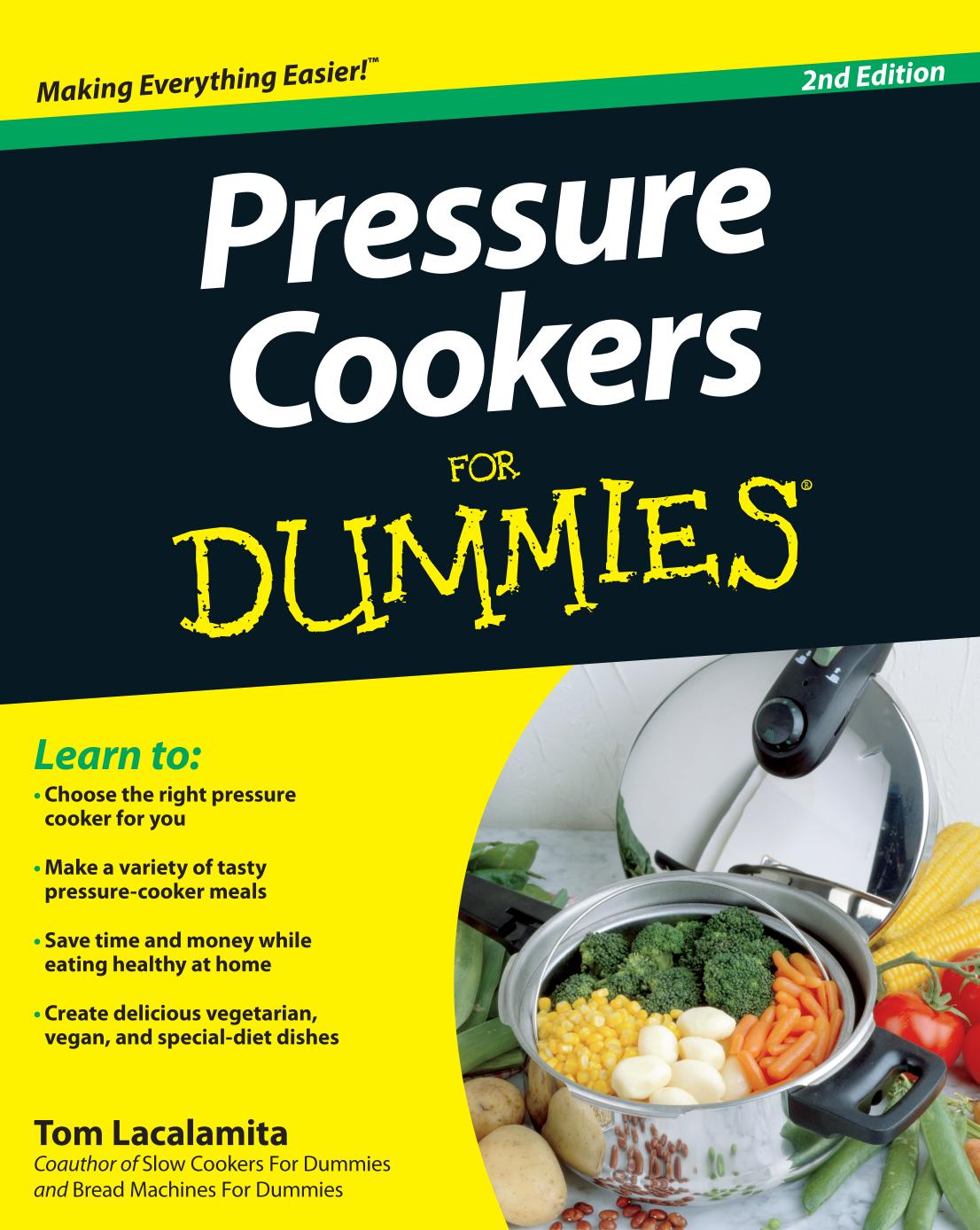 Pressure cookers for dummies by Lacalamita Tom
