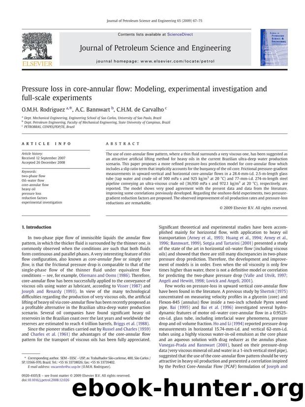 Pressure loss in core-annular flow: Modeling, experimental investigation and full-scale experiments by O.M.H. Rodriguez; A.C. Bannwart; C.H.M. de Carvalho