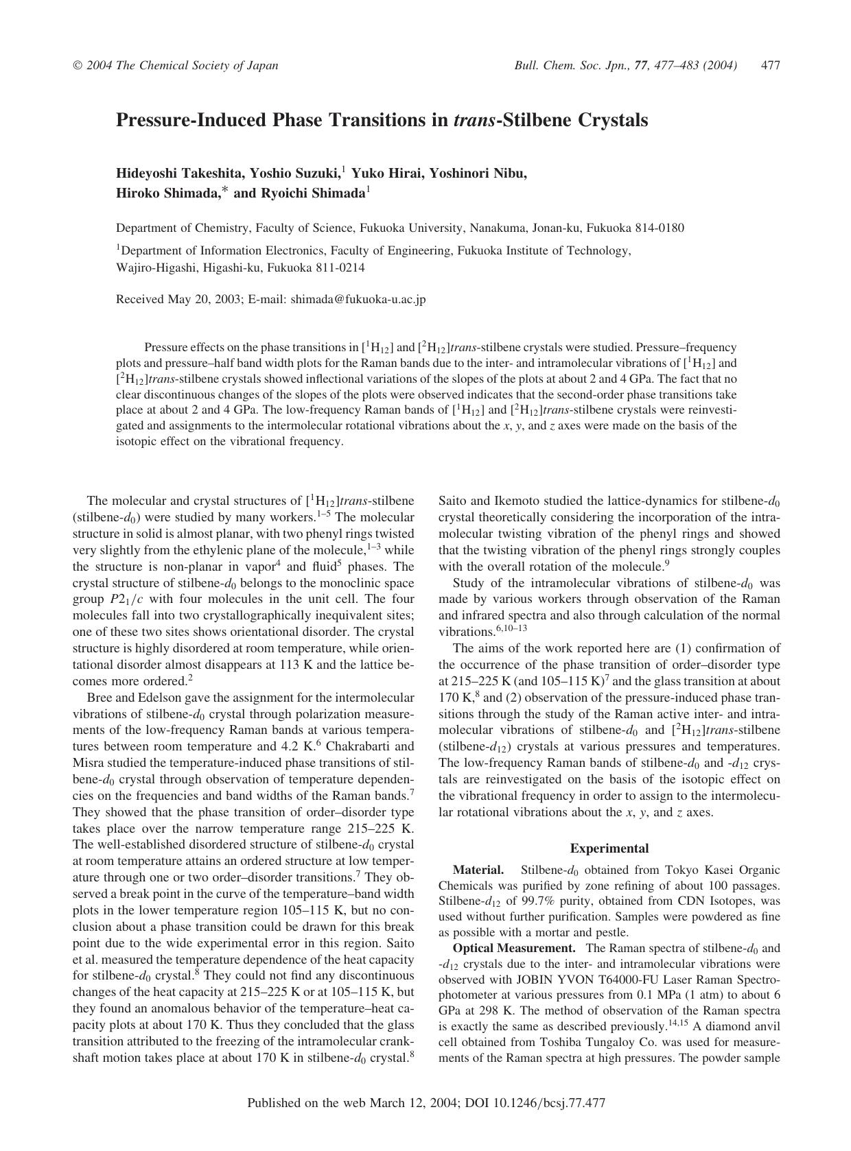 Pressure-Induced Phase Transitions in trans-Stilbene Crystals by Hideyoshi Takeshita Yoshio Suzuki Yuko Hirai Yoshinori Nibu Hiroko Shimada & Ryoichi Shimada