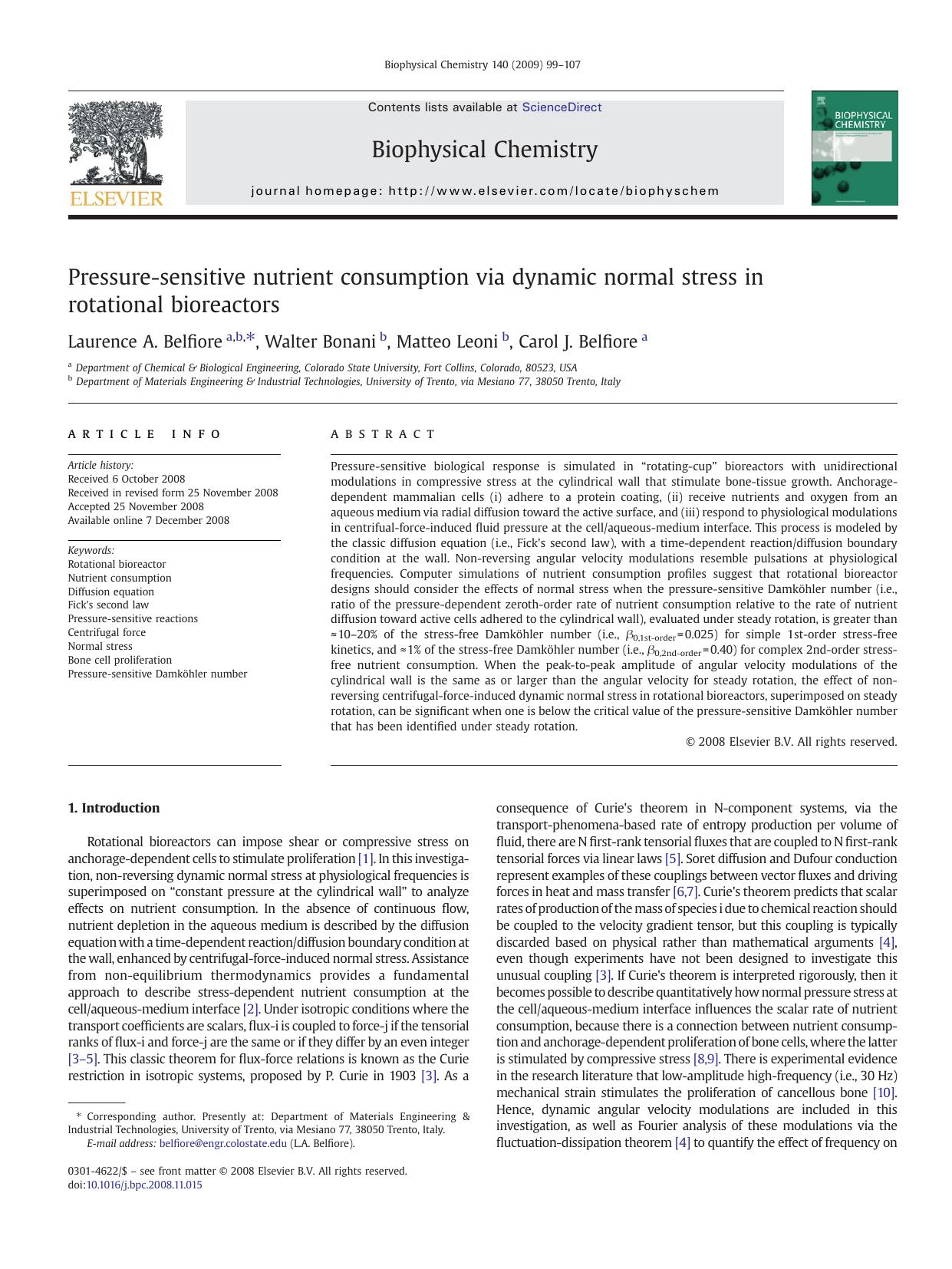 Pressure-sensitive nutrient consumption via dynamic normal stress in rotational bioreactors by Laurence A. Belfiore; Walter Bonani; Matteo Leoni; Carol J. Belfiore