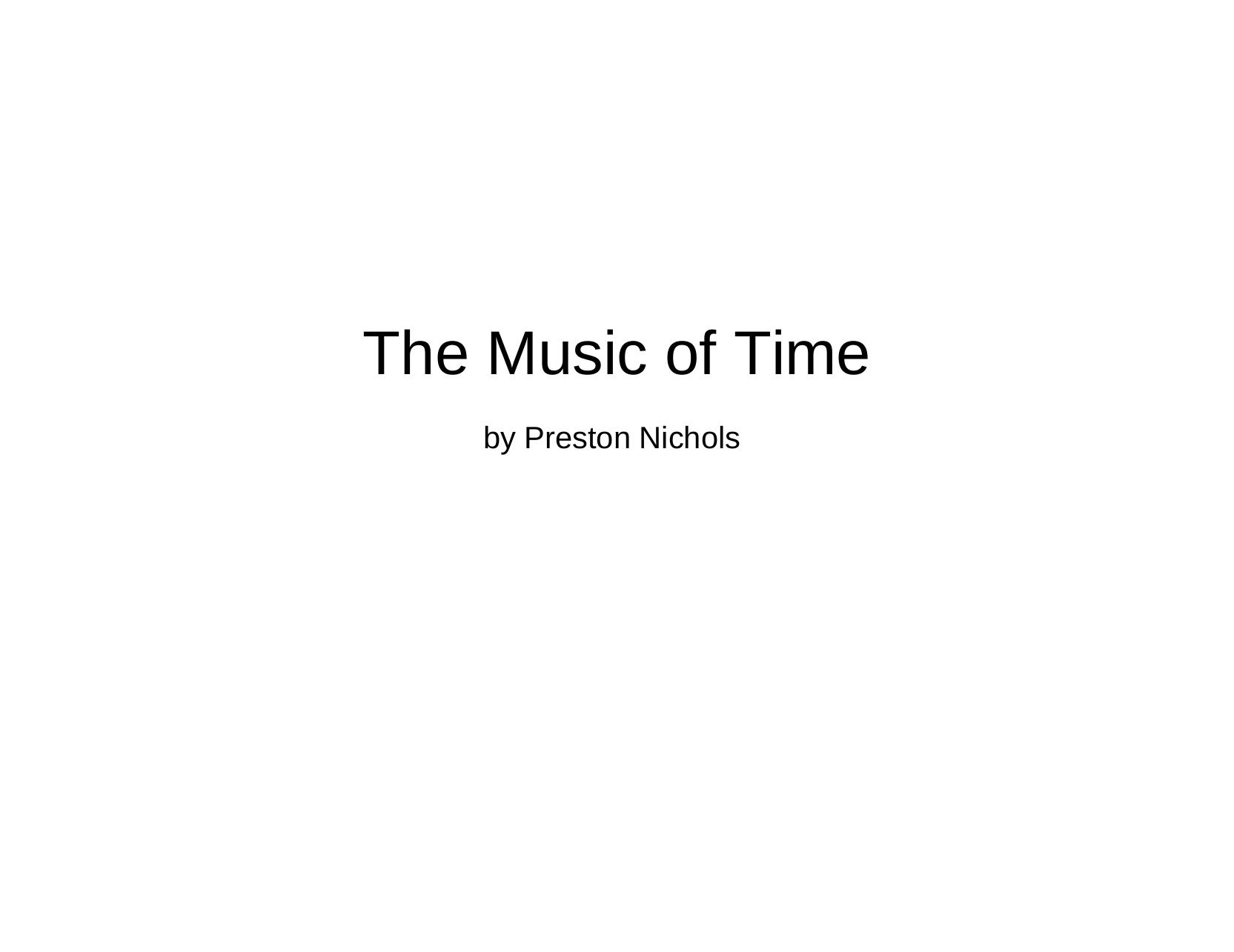 Preston Nichols by The Music of Time v1