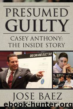 Presumed Guilty by Jose Baez