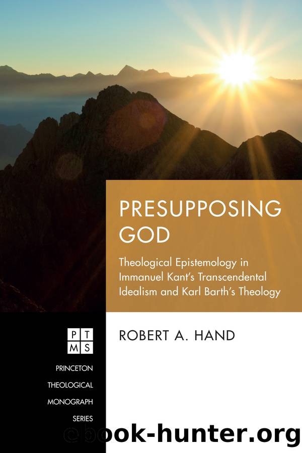 Presupposing God by Robert A. Hand;