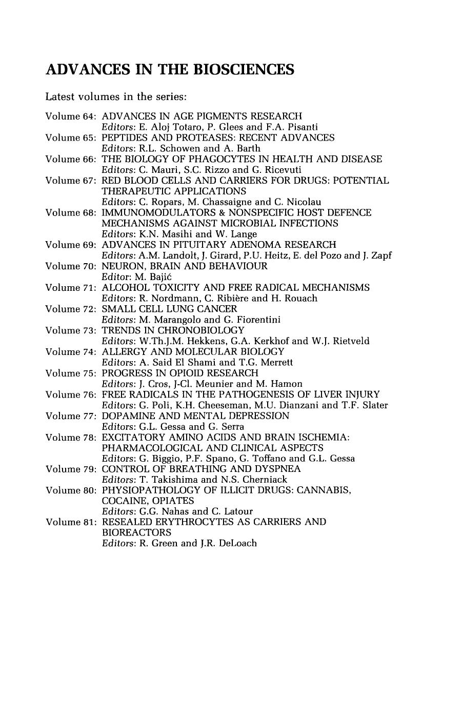 Presynaptic Receptors and Neuronal Transporters. Official Satellite Symposium to the IUPHAR 1990 Congress Held in Rouen, France, on 26â29 June 1990 by S.Z. Langer A.M. Galzin and J. Costentin (Eds.)