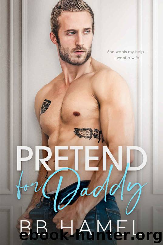 Pretend for Daddy by Hamel B. B