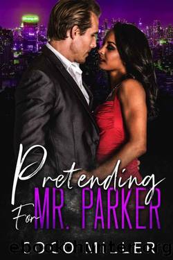 Pretending For Mr. Parker (Big City Billionaires Book 3) by Coco Miller