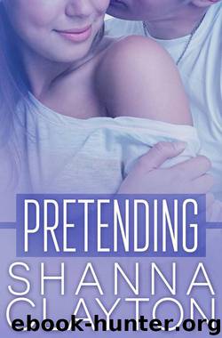 Pretending by Shanna Clayton