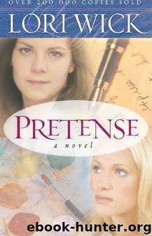 Pretense by Lori Wick