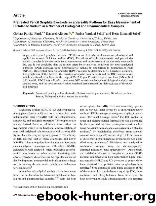 Pretreated Pencil Graphite Electrode as a Versatile Platform for Easy Measurement of Diclofenac Sodium in a Number of Biological and Pharmaceutical Samples: Pretreated Pencil Graphite Electrode by Unknown