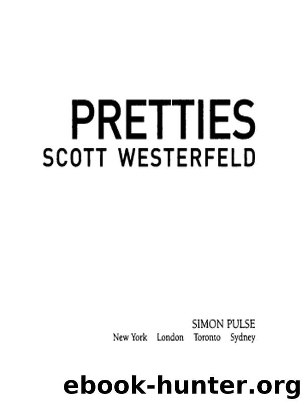 Pretties by Scott Westerfeld