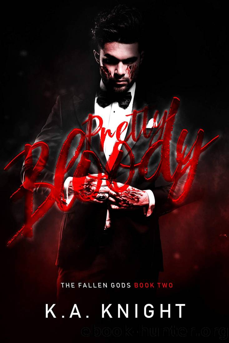 Pretty Bloody by Knight K. A