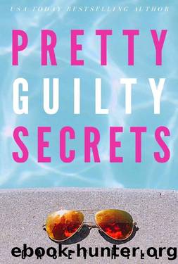 Pretty Guilty Secrets: The unputdownable USA Today bestselling mystery series (CSI Reilly Steel Book 7) by Casey Hill