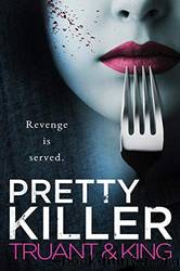 Pretty Killer by Johnny B. Truant