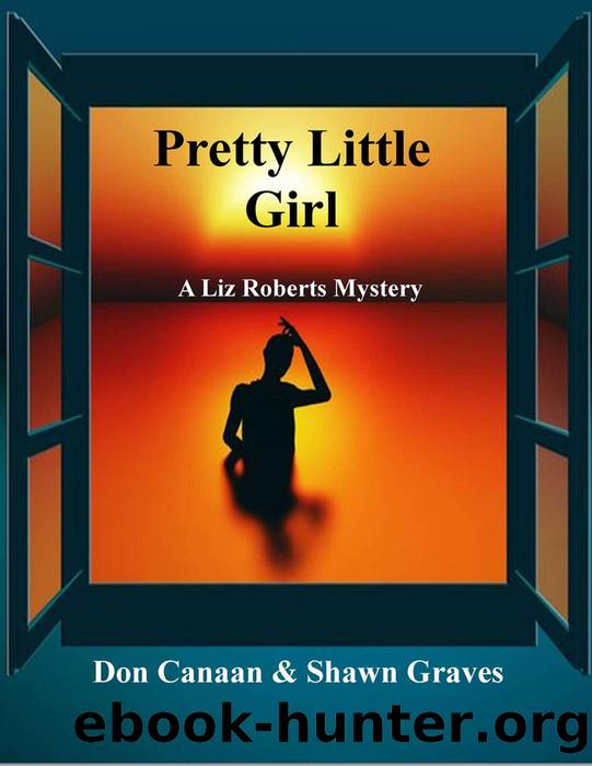 Pretty Little Girl by Don Canaan & Shawn Graves