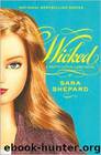 Pretty Little Liars #5: Wicked by Sara Shepard