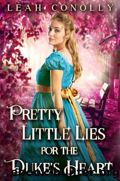 Pretty Little Lies for the Duke's Heart by Leah Conolly