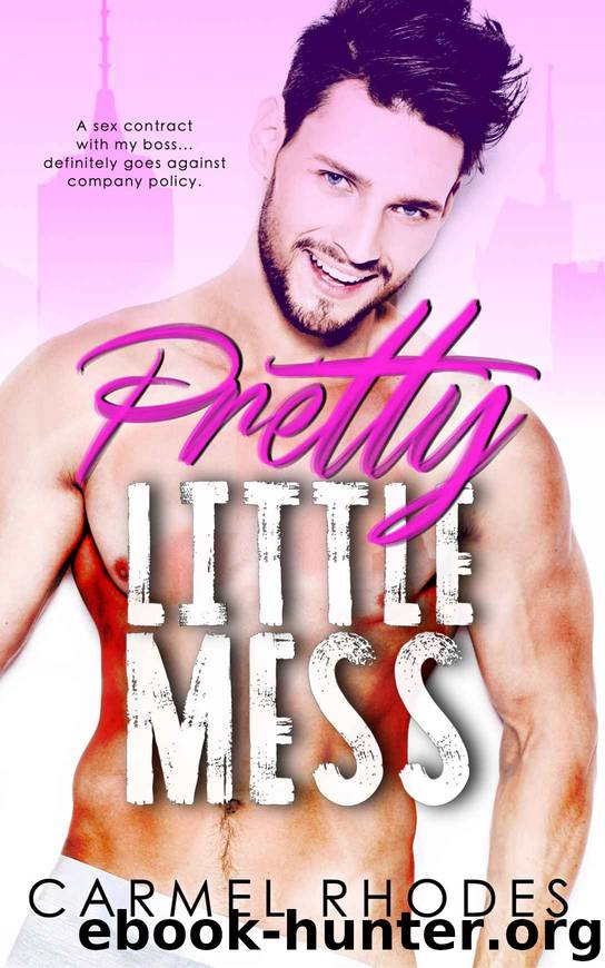 Pretty Little Mess by Rhodes Carmel