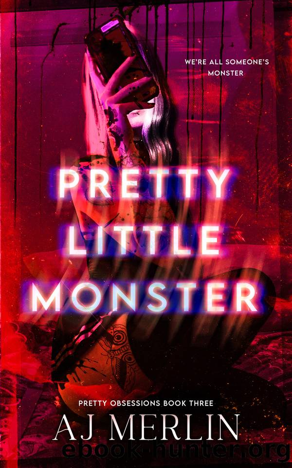 Pretty Little Monster (Pretty Obsessions Book 3) by AJ Merlin