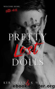 Pretty Lost Dolls by Ker Dukey & K. Webster