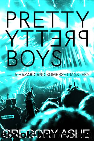 Pretty Pretty Boys by Gregory Ashe