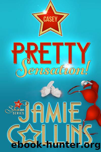 Pretty Sensation! by Jamie Collins