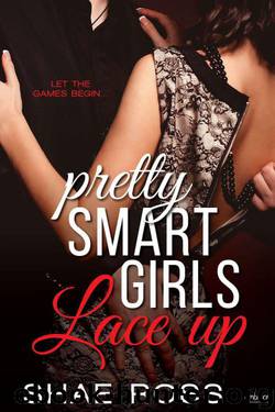 Pretty Smart Girls by Shae Ross