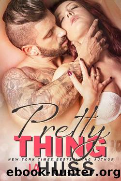 Pretty Thing by J. A. Huss
