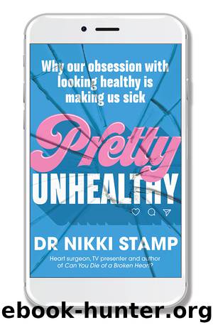 Pretty Unhealthy by Nikki Stamp