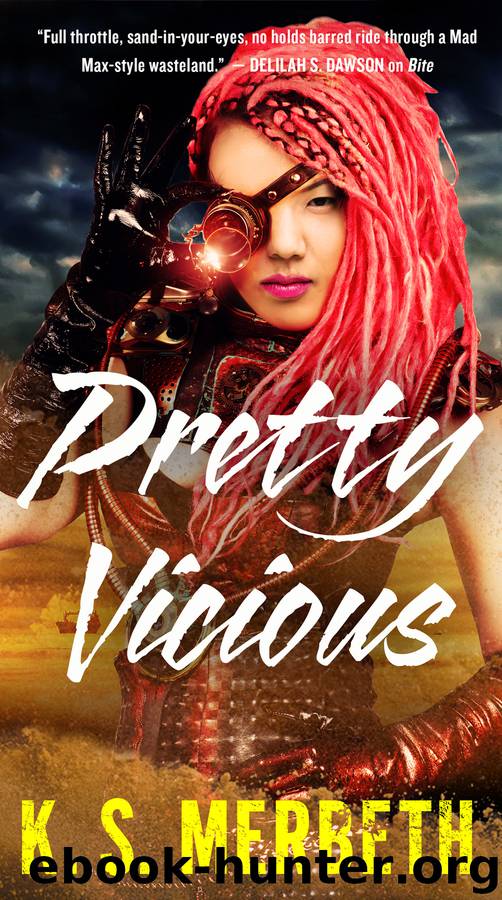 Pretty Vicious by K.S. Merbeth