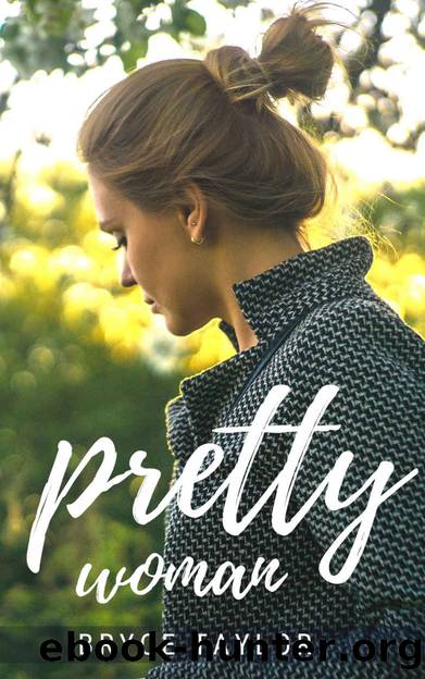 Pretty Woman by Bryce Taylor