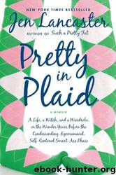 Pretty in Plaid by Jen Lancaster