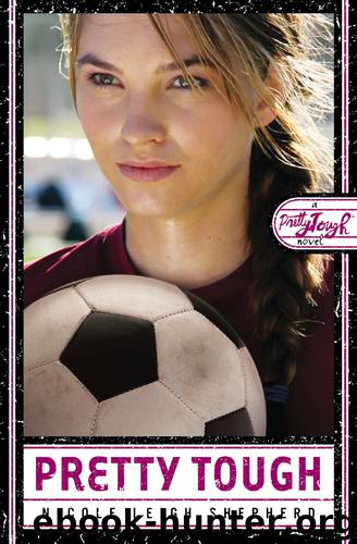 PrettyTOUGH by Nicole Leigh Shepherd