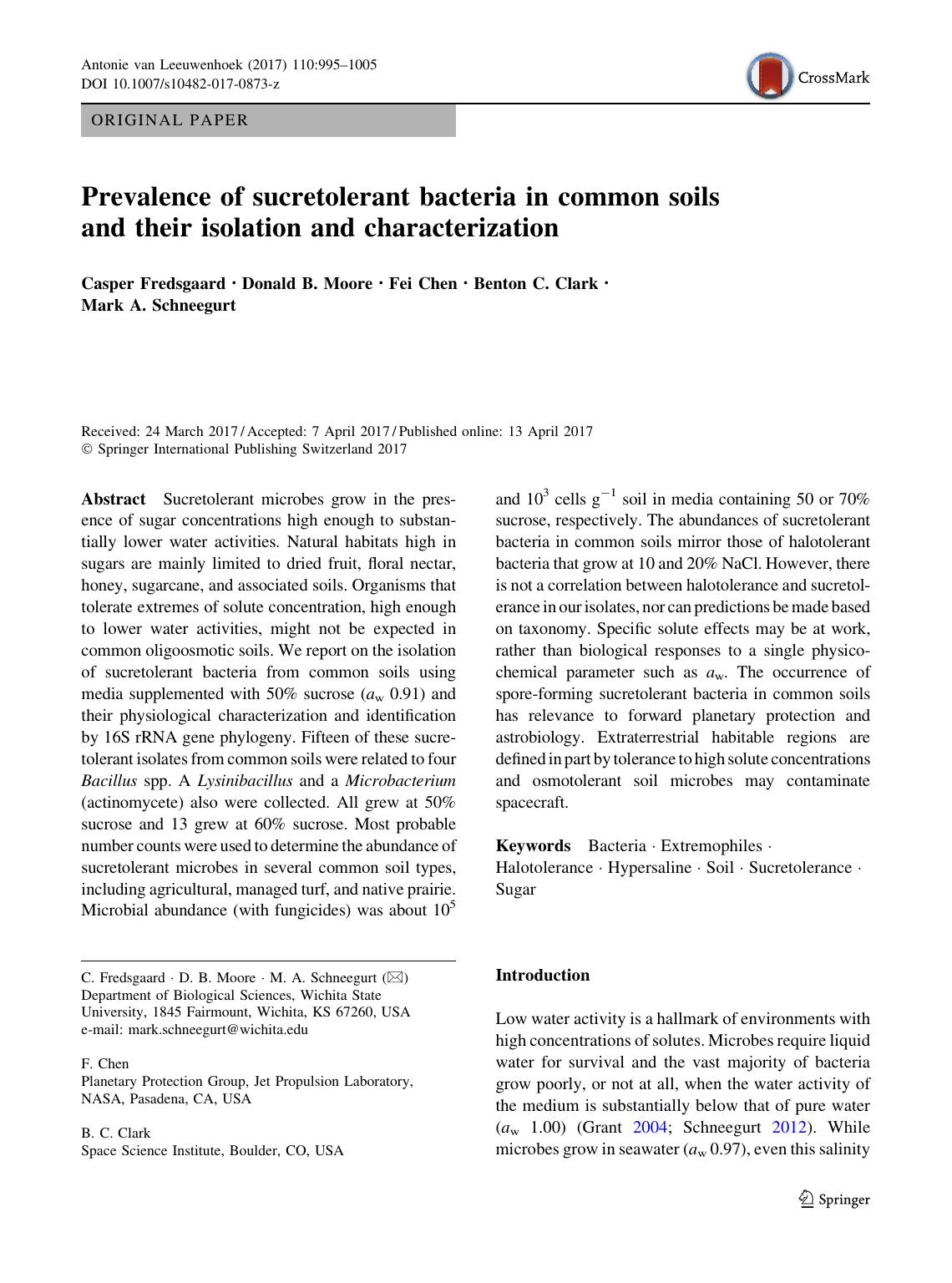 Prevalence of sucretolerant bacteria in common soils and their isolation and characterization by Casper Fredsgaard & Donald B. Moore & Fei Chen & Benton C. Clark & Mark A. Schneegurt