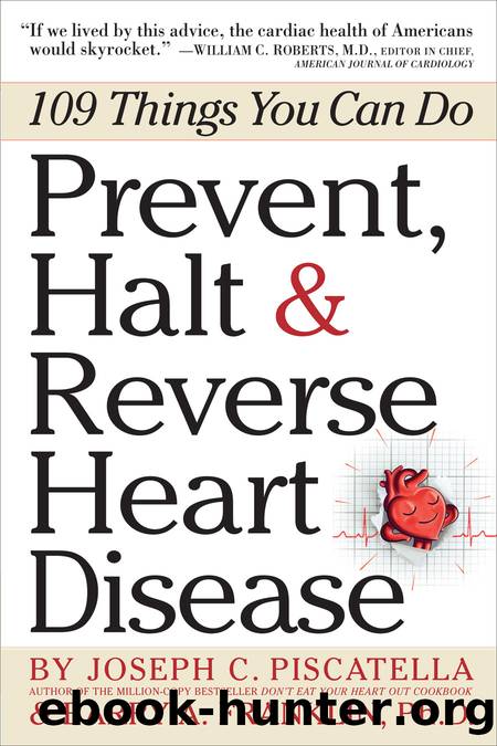 Prevent, Halt & Reverse Heart Disease by Barry Franklin & Barry A. Franklin Ph.D