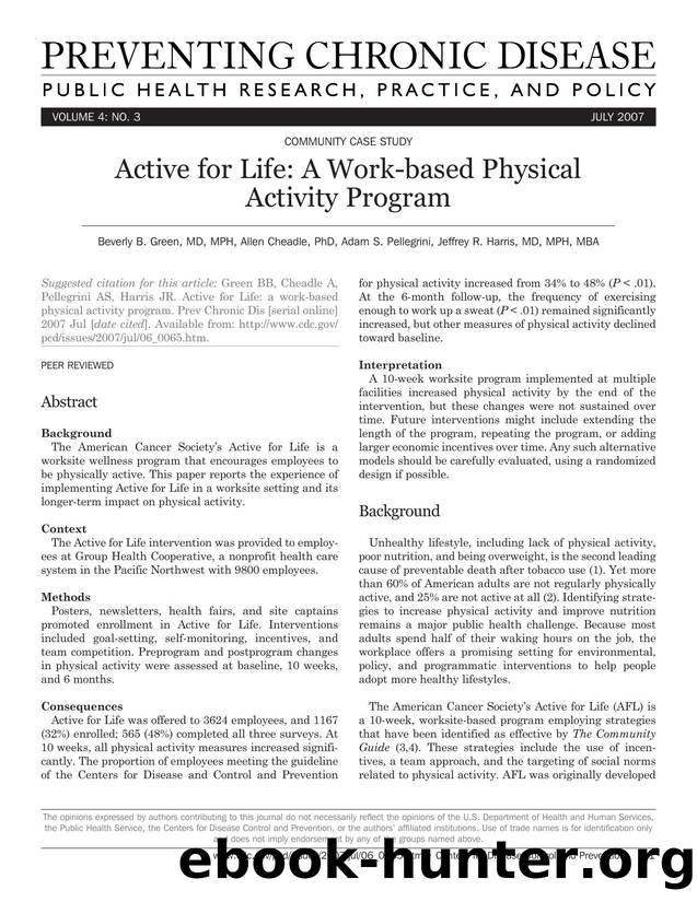 Preventing Chronic Disease by Beverly B. Green Allen Cheadle Adam S. Pellegrini Jeffrey R. Harris for CDC