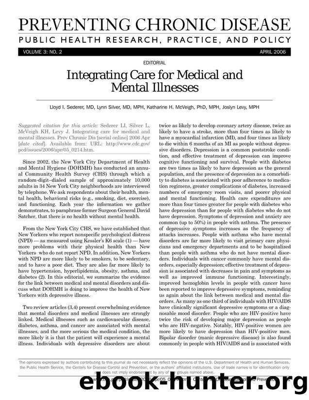 Preventing Chronic Disease by Lloyd I. Sederer MD Lynn Silver MD MPH Katharine H. McVeigh PhD MPH Joslyn Levy MPH for CDC
