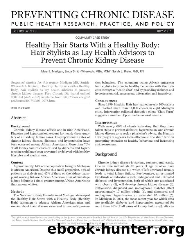 Preventing Chronic Disease by Mary E. Madigan Linda Smith-Wheelock MBA MSW Sarah L. Krein PhD RN for CDC