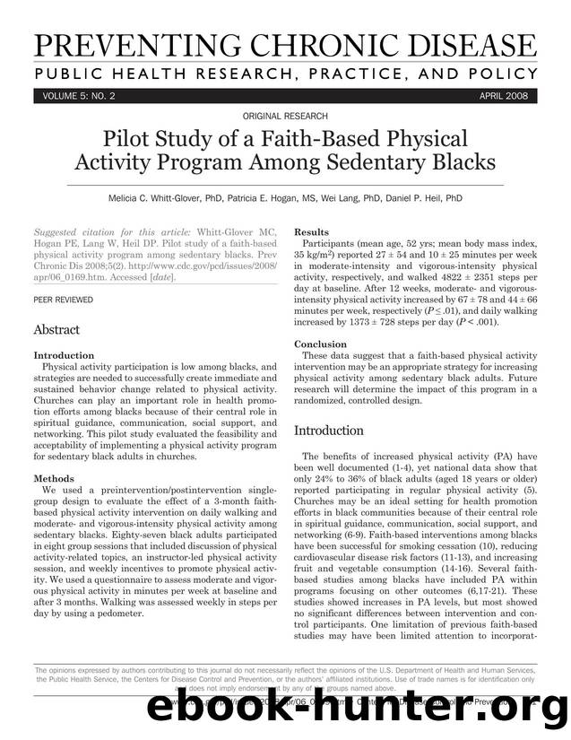 Preventing Chronic Disease by Melicia C. Whitt-Glover PhD Patricia E. Hogan MS Wei Lang PhD Daniel P. Heil PhD for CDC