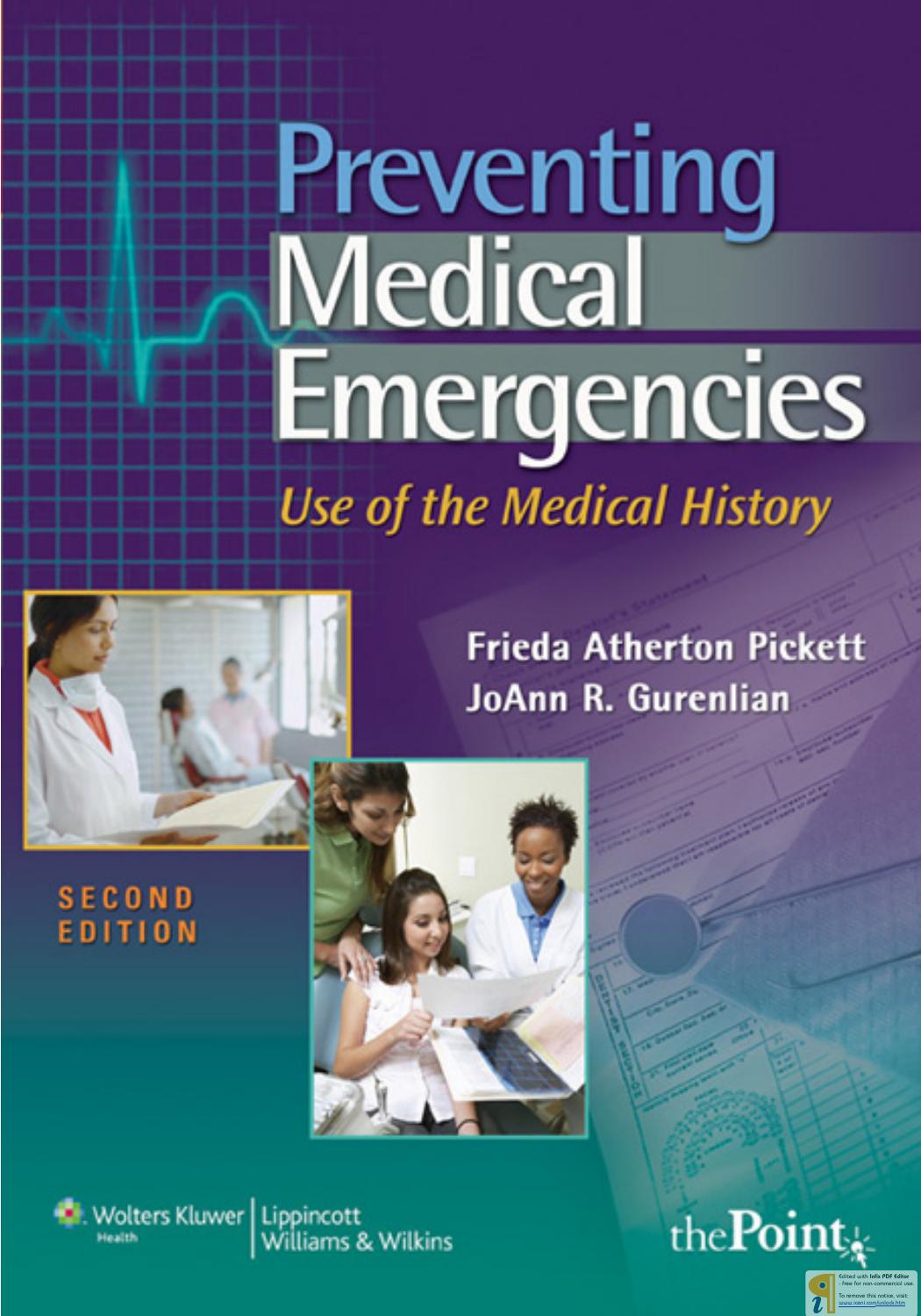 Preventing Medical Emergencies: Use of the Medical History by Frieda Atherton Pickett JoAnn R. Gurenlian