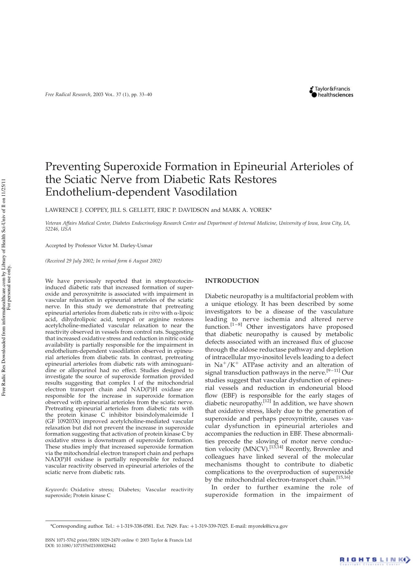 Preventing Superoxide Formation in Epineurial Arterioles of the Sciatic Nerve from Diabetic Rats Restores Endothelium-dependent Vasodilation by Lawrence J. Coppey Jill S. Gellett Eric P. Davidson & Mark A. Yorek