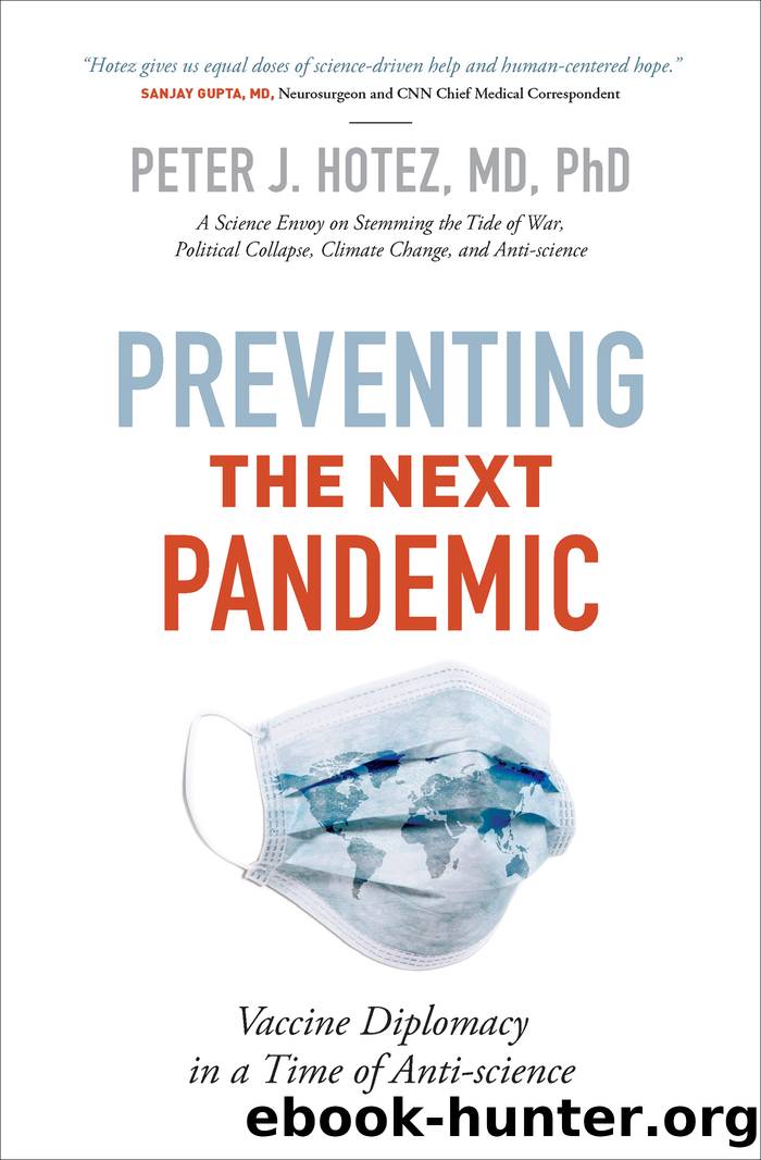 Preventing the Next Pandemic by Peter J. Hotez