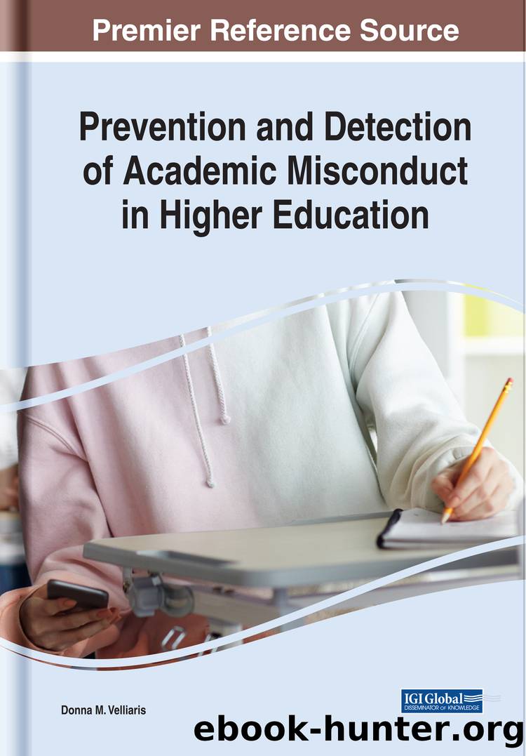 Prevention and Detection of Academic Misconduct in Higher Education by Velliaris Donna