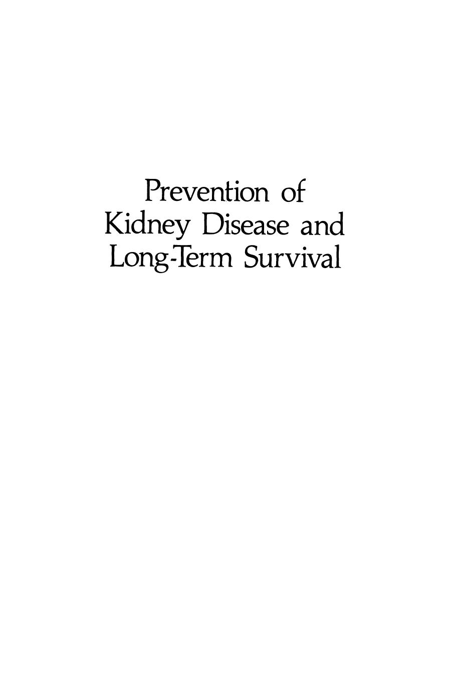 Prevention of Kidney Disease and Long-Term Survival by unknow