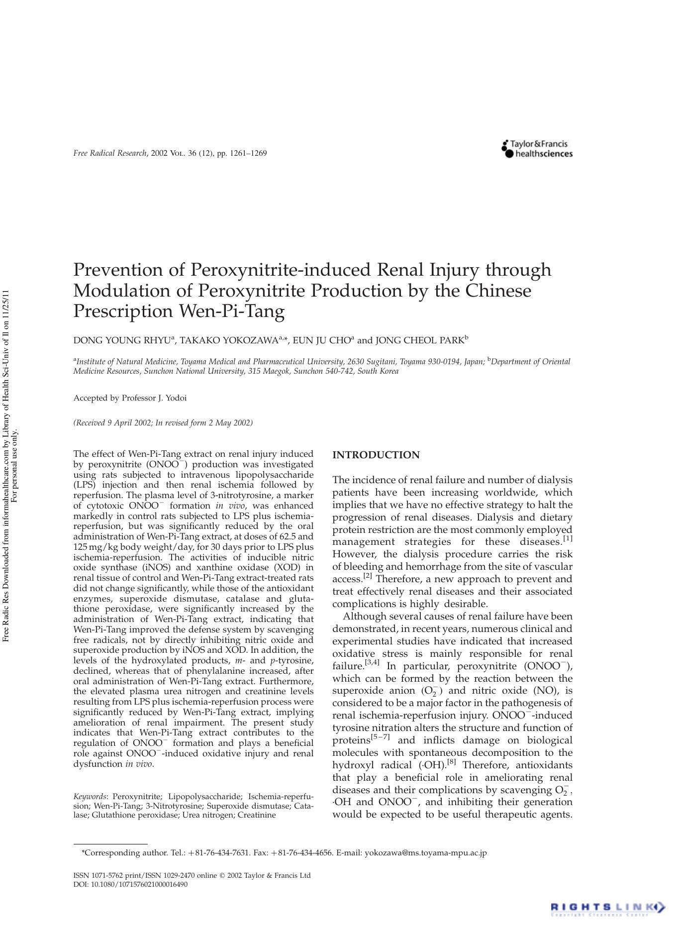 Prevention of Peroxynitrite-induced Renal Injury through Modulation of Peroxynitrite Production by the Chinese Prescription Wen-Pi-Tang by Dong Young Rhyu1 Takako Yokozawa1 Eun Ju Cho1 & Jong Cheol Park2