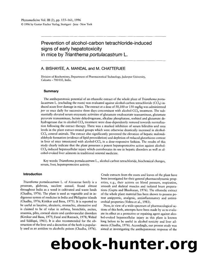 Prevention of alcohol-carbon tetrachloride-induced signs of early hepatotoxicity in mice by Trianthema portulacastrum L by A. Bishayee & A. Mandal & M. Chatterjee
