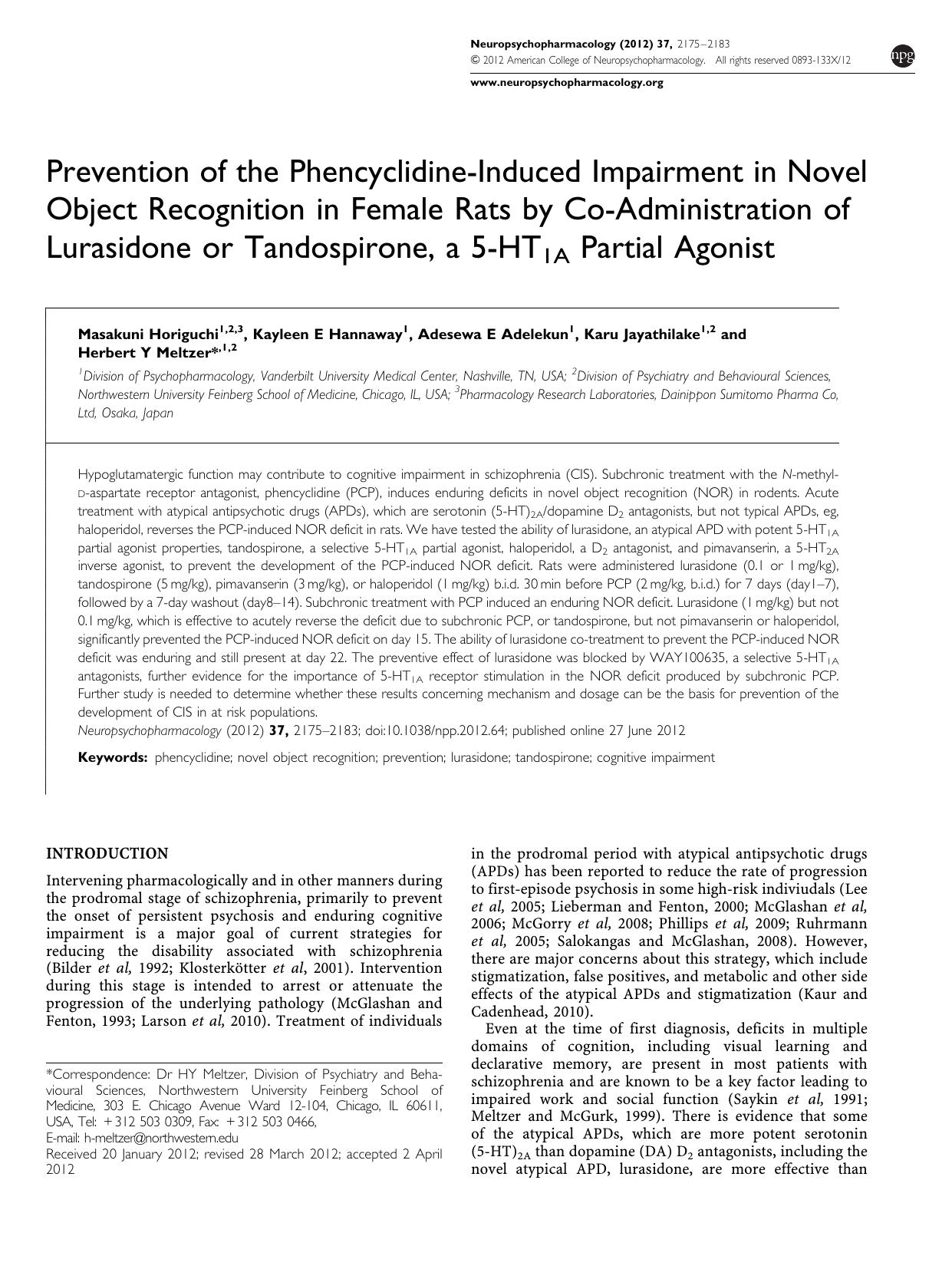 Prevention of the Phencyclidine-Induced Impairment in Novel Object Recognition in Female Rats by Co-Administration of Lurasidone or Tandospirone, a 5-HT1A Partial Agonist by Masakuni Horiguchi & Kayleen E Hannaway & Adesewa E Adelekun & Karu Jayathilake & Herbert Y Meltzer